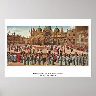 Procession Of The True Cross, By Bellini Gentile Poster