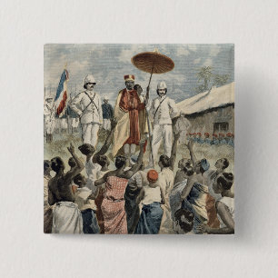 Proclamation of the New King of Dahomey 15 Cm Square Badge