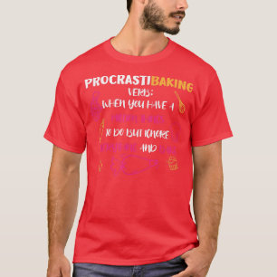ProcrastiBaking Funny Baker Baking Lover 2529 T-Shirt