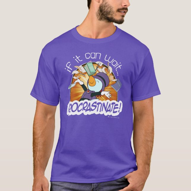 Procrastinate - Chimney Chickens Men's Tee (Front)