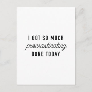 Procrastinating Postcard