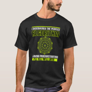 Procrastinating Quote About Procrastination Saying T-Shirt