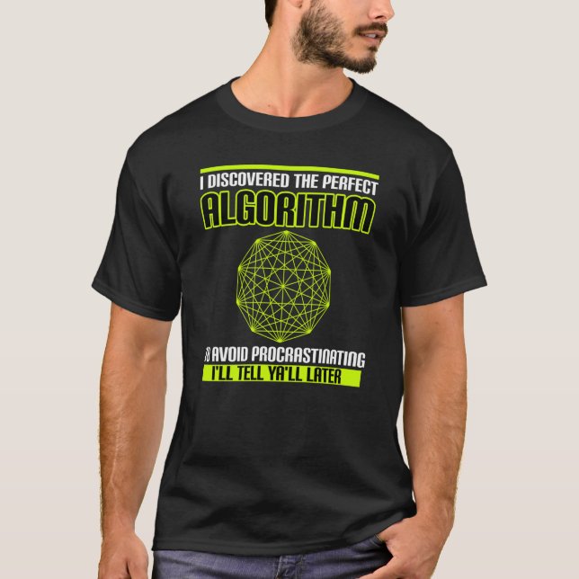 Procrastinating Quote About Procrastination Saying T-Shirt (Front)