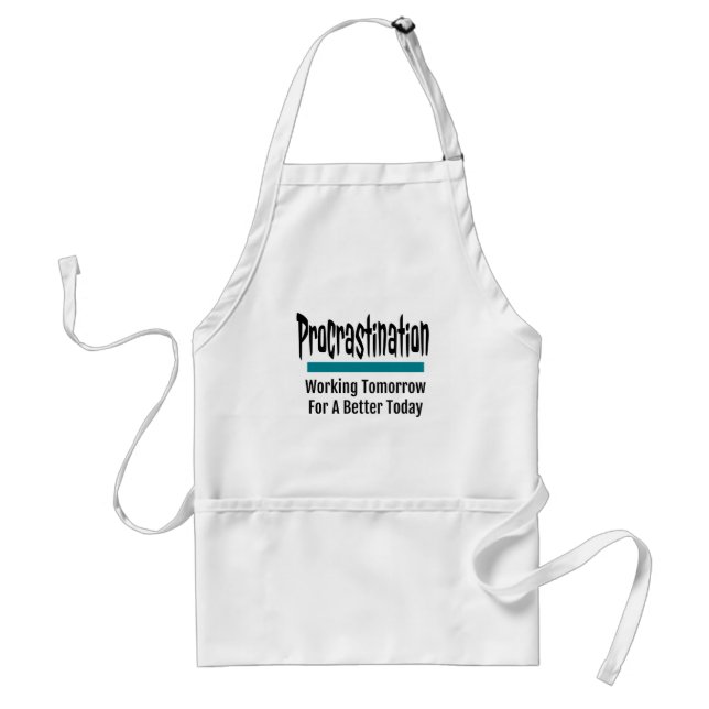 Procrastination Funny Standard Apron (Front)