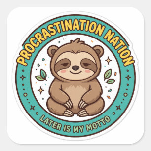 Procrastination Nation Funny Sloth Sticker