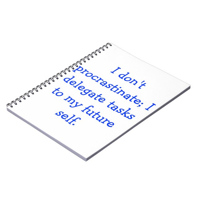 Procrastination Spiral Notebook (Left Side)