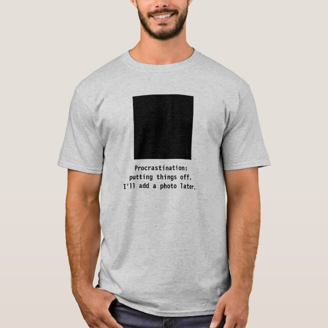 Procrastination tee shirt (Front)
