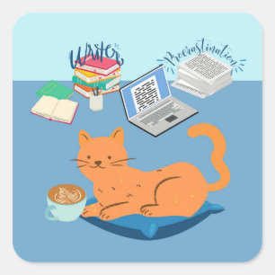 Procrastination Writer Cat Square Sticker