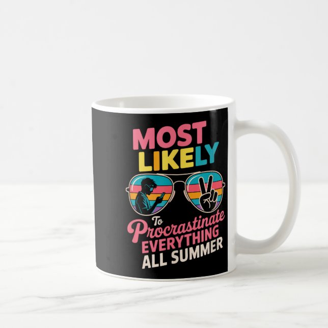 Procrastinator Gift Funny Summer Quote Lazy Lifest Coffee Mug (Right)