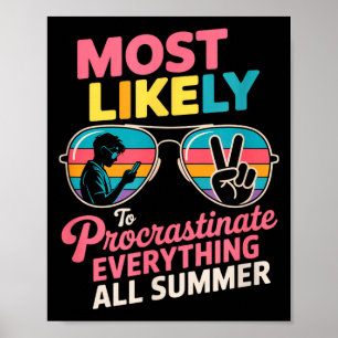 Procrastinator Gift Funny Summer Quote Lazy Lifest Poster
