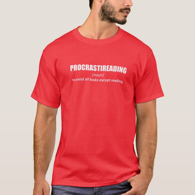 Procrastireading Definition Funny Reading Books Lo T-Shirt (Front)