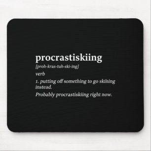 Procrastiskiing definition skiing humour funny ski mouse pad