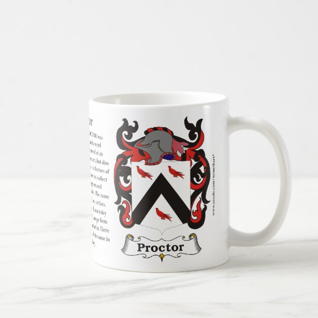 Proctor, History, Meaning and the Crest Coffee Mug (Right)