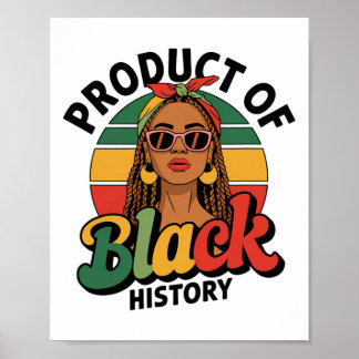 Product Of Black History Proud Afro Melanin Africa Poster