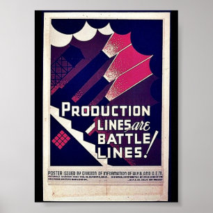 Production Lines Are Battle Lines! Poster