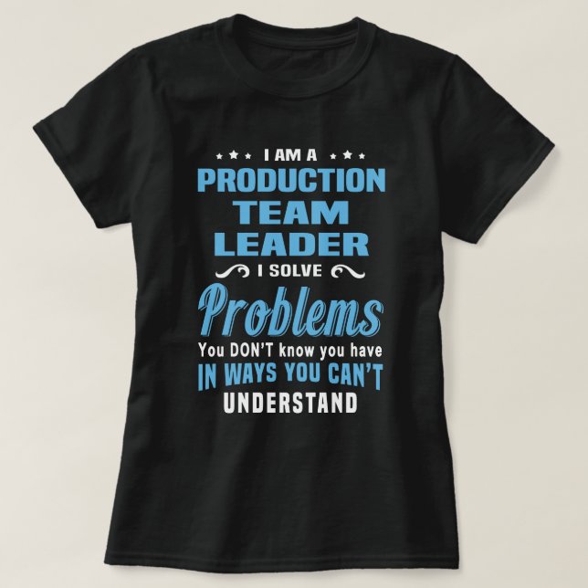 Production Team leader T-Shirt (Design Front)
