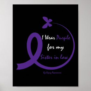 Products Gifts Wear Purple Sister In Law Epilepsy  Poster