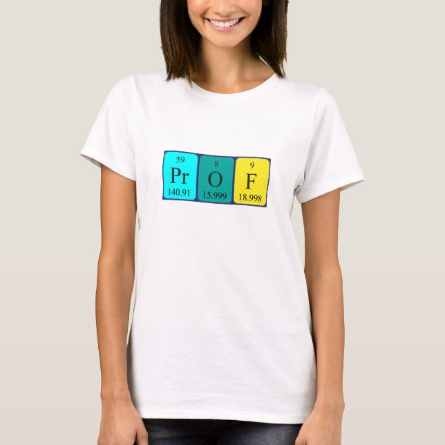Prof periodic table name shirt (Front)