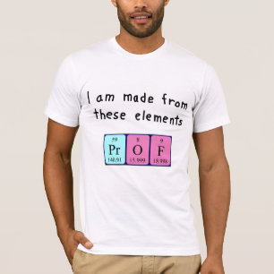 Prof periodic table name shirt