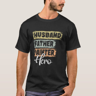 Profession dad hero father Painter  1 T-Shirt