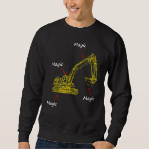 Profession Magic Excavator Driver Construction Sit Sweatshirt