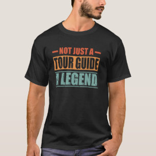 Profession Quote Retro Tour Guide T-Shirt