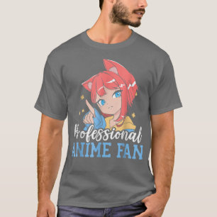 Professional Anime Fan Manga Reader Otaku Kawaii T T-Shirt
