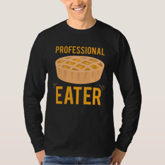 Professional Apple Pie Eater Chefs T-Shirt