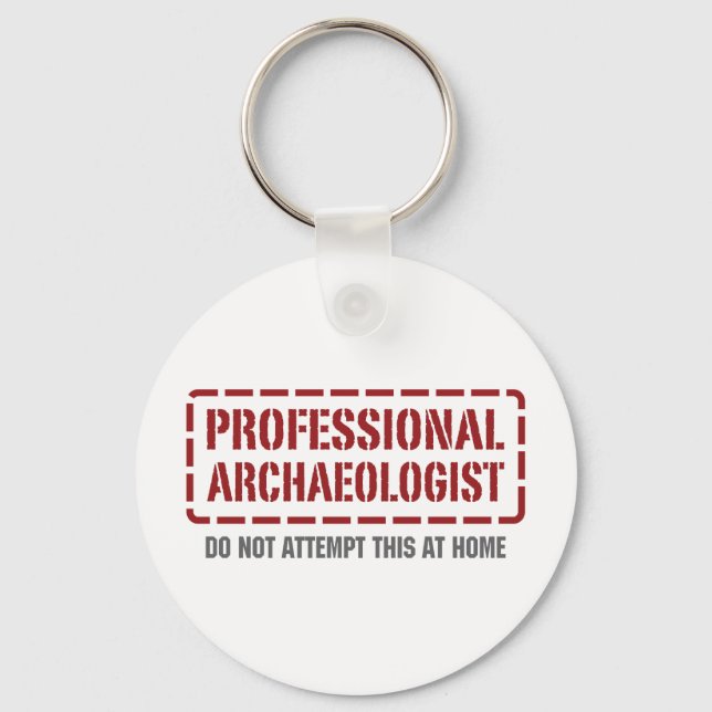 Professional Archaeologist Key Ring (Front)
