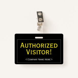 Professional "Authorised Visitor!" Badge ID Badge