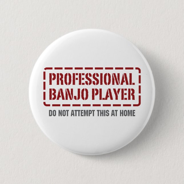 Professional Banjo Player 6 Cm Round Badge (Front)