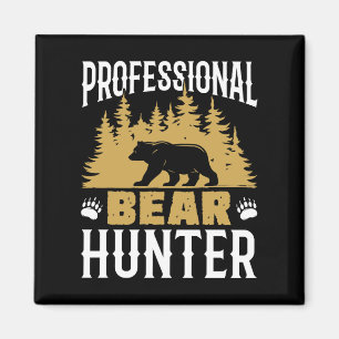 Professional Bear Hunter Magnet