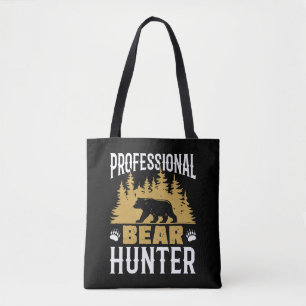 Professional Bear Hunter Tote Bag