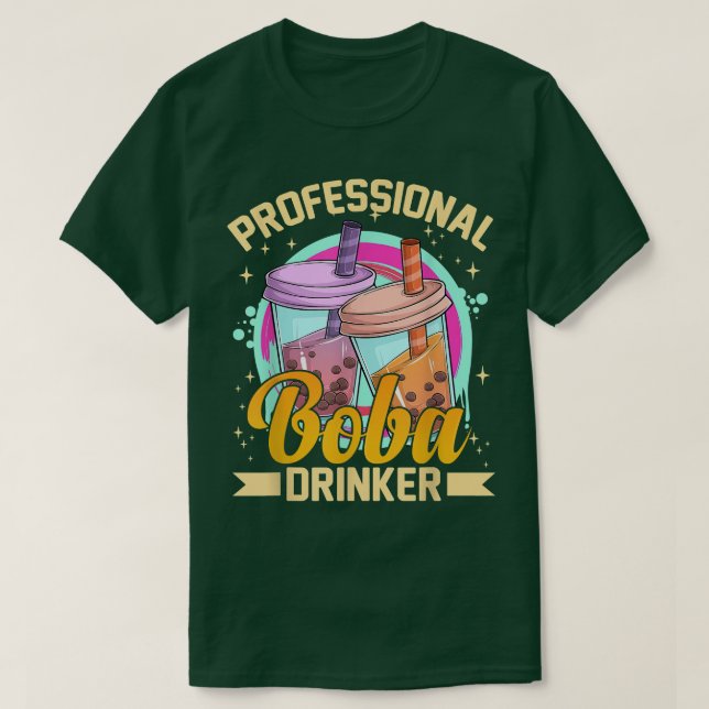 Professional Boba Drinker Funny Bubble Tea & Milk  T-Shirt (Design Front)