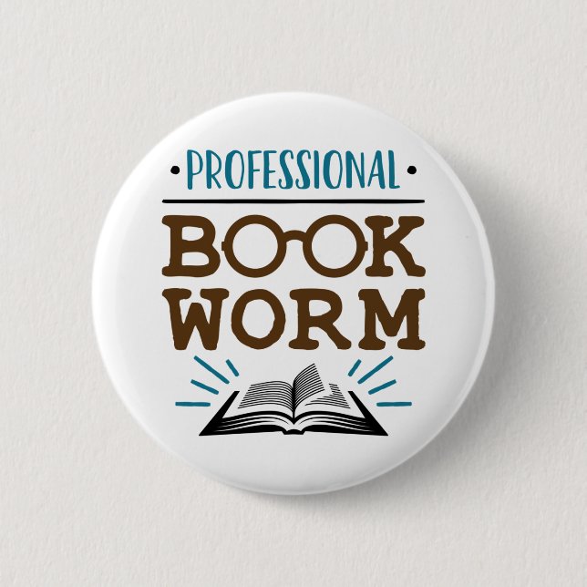 Professional Bookworm Avid Book Reader 6 Cm Round Badge (Front)