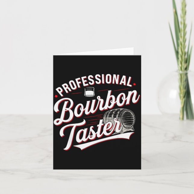 Professional Bourbon Taster Funny Drinking Whiskey Card (Front)