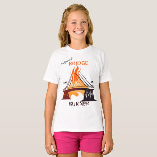 Professional Bridge Burner T-Shirt