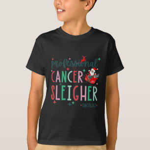 Professional Cancer Sleigher Oncology Nurse Christ T-Shirt