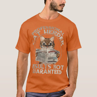 Professional Cat Herder  T-Shirt