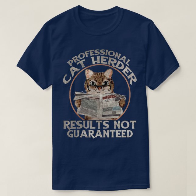 Professional Cat Herder  T-Shirt (Design Front)