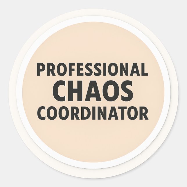 Professional Chaos Coordinator Sticker (Front)
