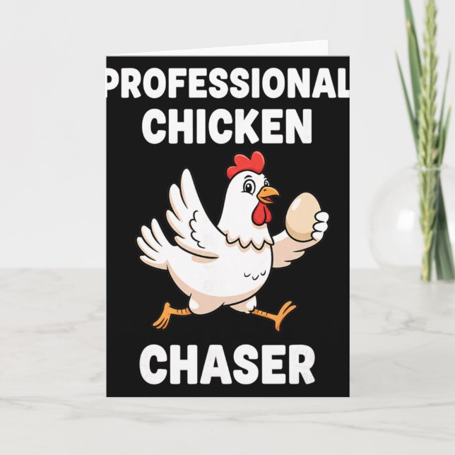 Professional Chicken Chaser Funny Farm Poultry For Card (Front)