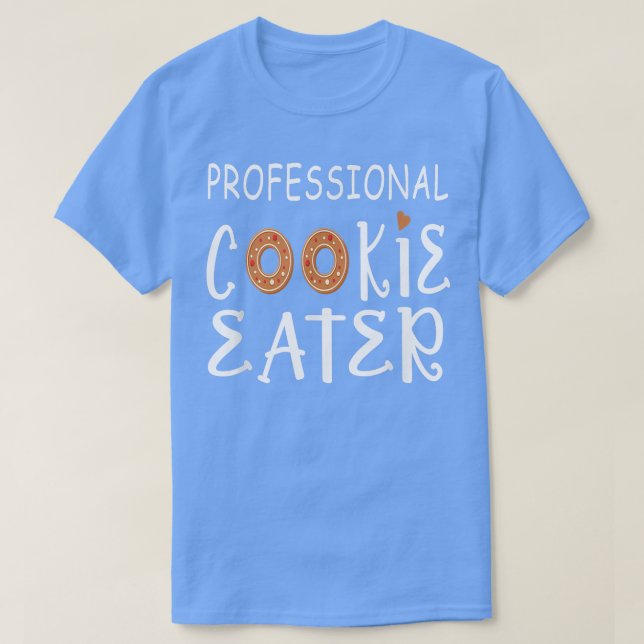 Professional Cookie Eater, Funny Cookie Lover, Bak T-Shirt (Design Front)