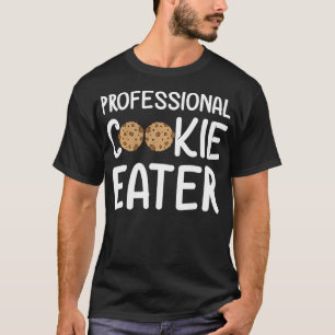 Professional Cookie Eater Funny Holiday Gift Baker T-Shirt