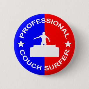 Professional Couch Surfer 6 Cm Round Badge