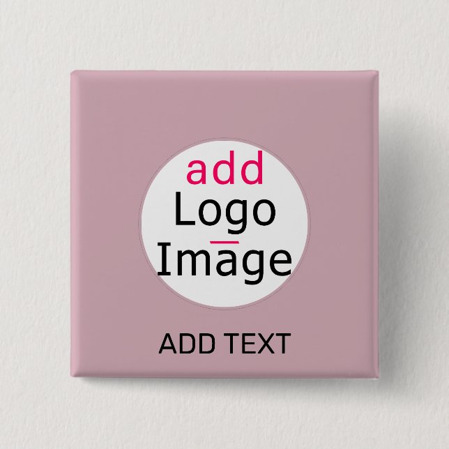 Professional Customisable Business Dusty Rose Hue  15 Cm Square Badge (Front)
