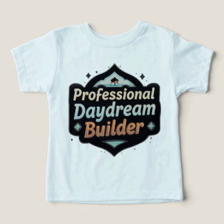 Professional Daydream Builder Funny Dreamer Quote