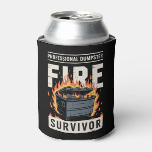 Professional Dumpster Fire Survivor Funny Work Can Cooler
