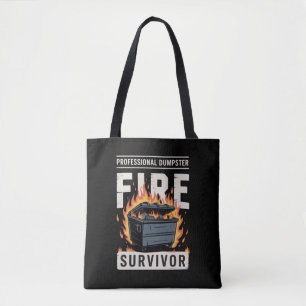 Professional Dumpster Fire Survivor Funny Work Tote Bag