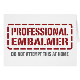 Professional Embalmer